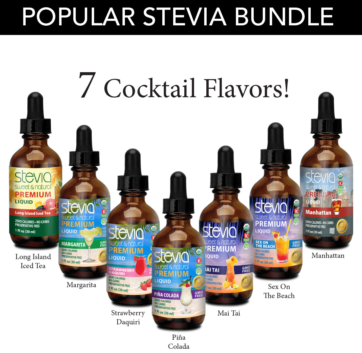 7 Pack - Popular Cocktail Flavors - 1 oz Premium Stevia Drops - Natural Sugar Substitute